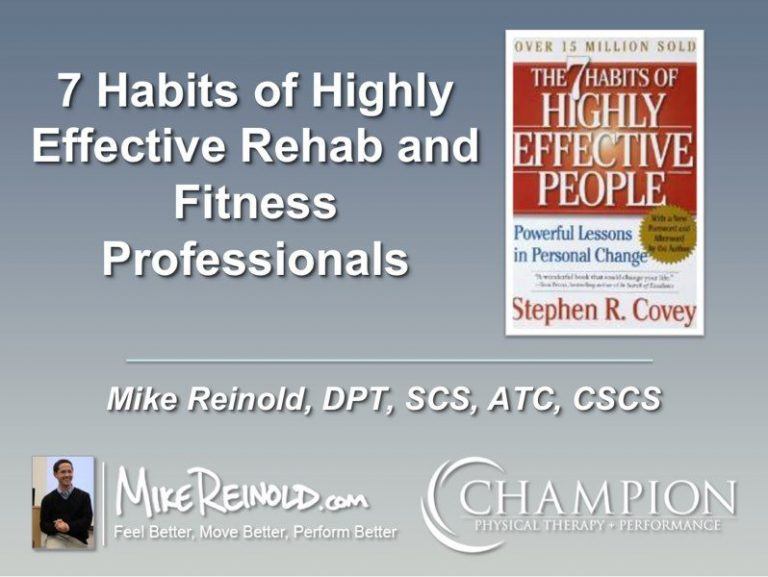 7 Habits of Highly Effective Rehab and Fitness Professionals