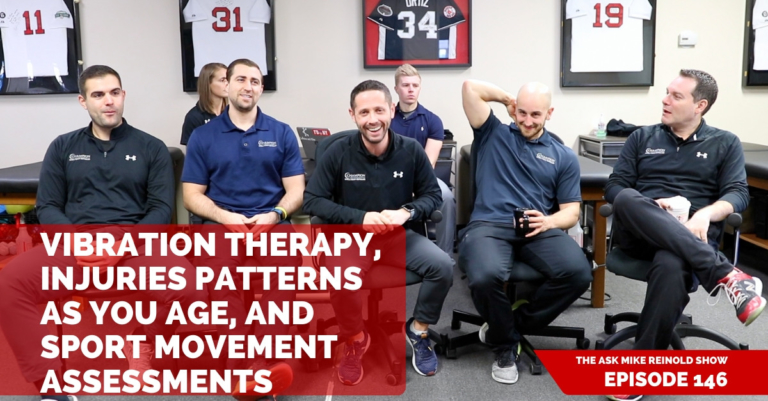 Vibration Therapy, Injuries Patterns as You Age, and Sport Movement Assessments