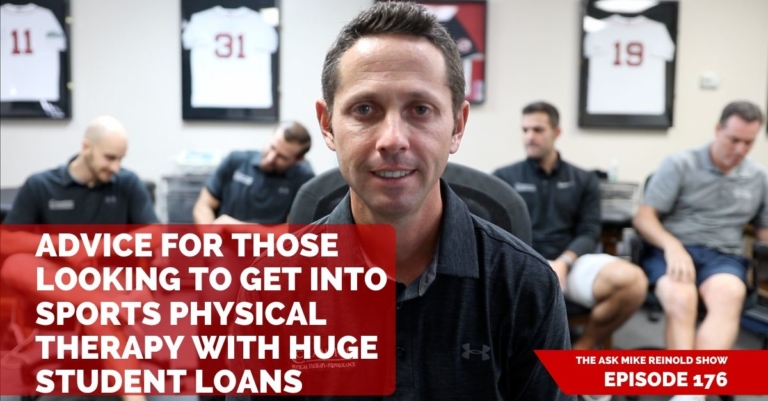 Advice for Those Looking to Get into Sports Physical Therapy with Huge Student Loans