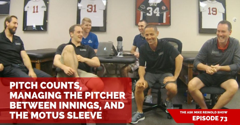 Pitch Counts, Managing the Pitcher Between Innings, and the Motus Sleeve