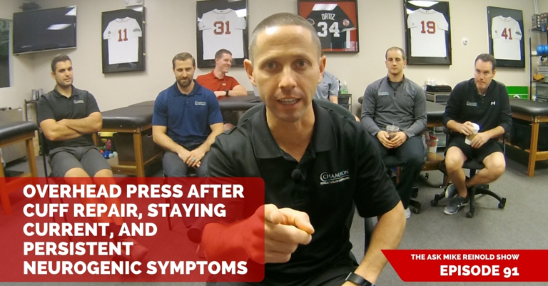 Overhead Press After Cuff Repair, Staying Current, and Persistent Neurogenic Symptoms