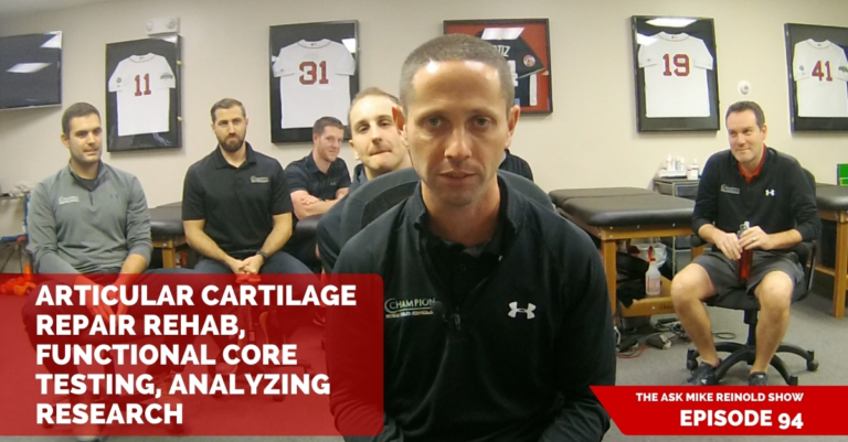 Articular Cartilage Repair Rehab, Functional Core Testing, Analyzing Research