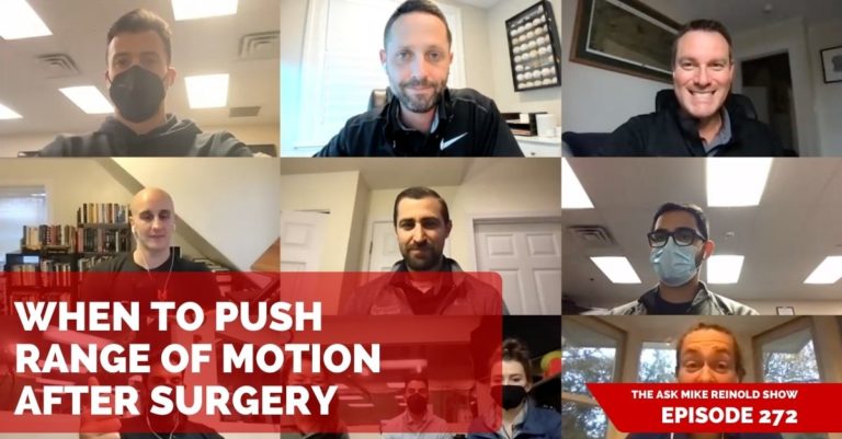 When to Push Range of Motion After Surgery