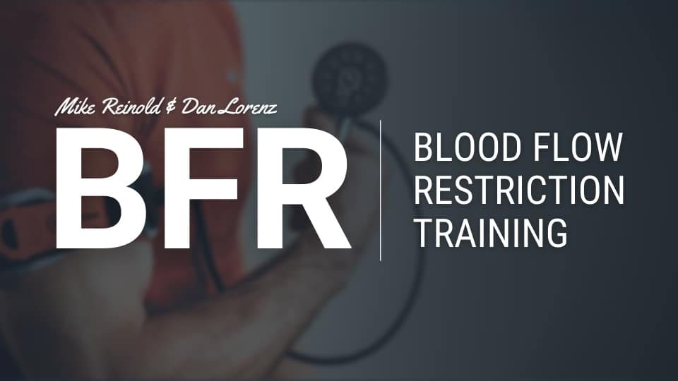 Blood Flow Restriction Training Online Course