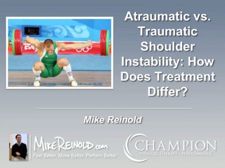 How Rehab Differs Between Traumatic and Atraumatic Shoulder Instability