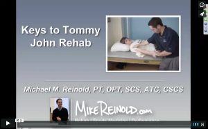 Keys to Tommy John Rehabilitation