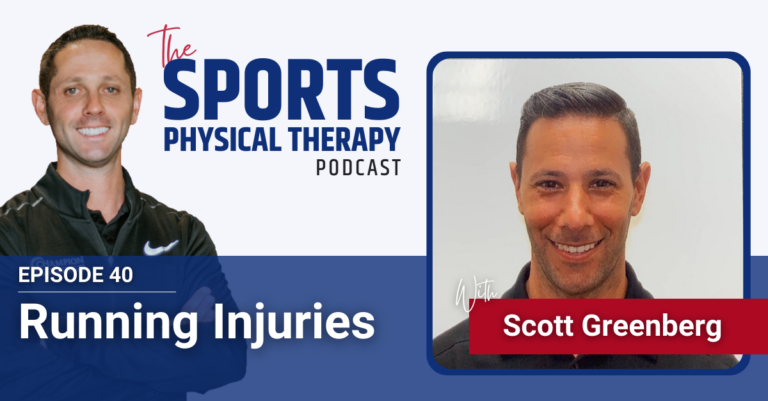 Running Injuries with Scott Greenberg