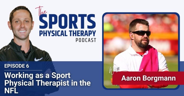 Working as a Sport Physical Therapist in the NFL with Aaron Borgmann