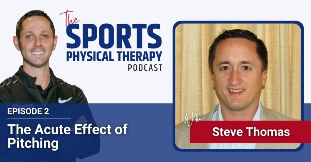 The Acute effect of pitching with steve thomas