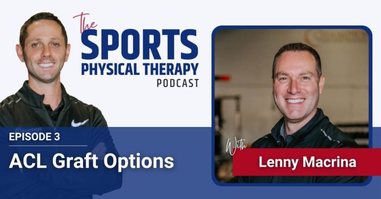 ACL Graft Options with Lenny Macrina